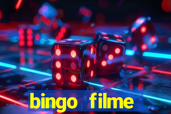 bingo filme completo dublado